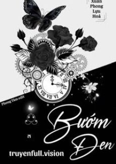 Bướm Đen – Xuân Phong Lựu Hỏa