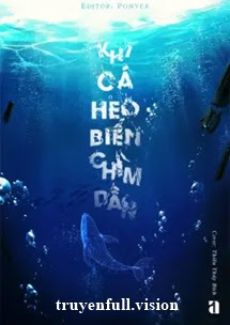 Khi Cá Heo Biển Chìm Dần